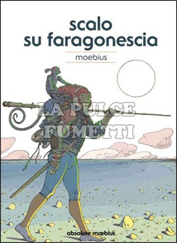 ABSOLUTE MOEBIUS #     8: SCALO SU FARAGONESCIA